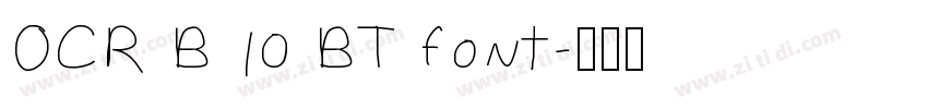OCR B 10 BT font字体转换